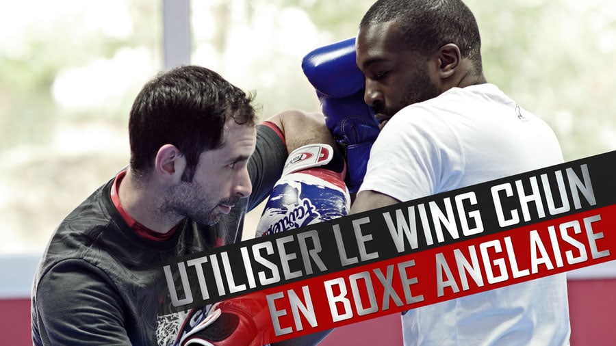 Utiliser-Wing-Chun-Boxe-Anglaise