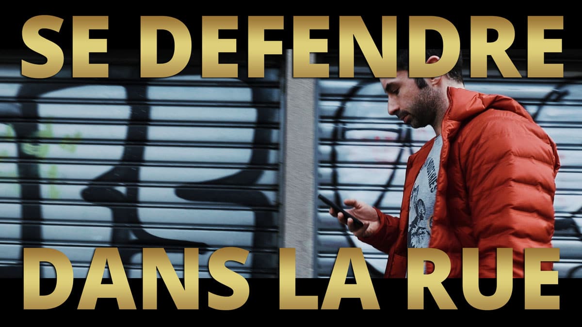 Se-Defendre-dans-la-rue