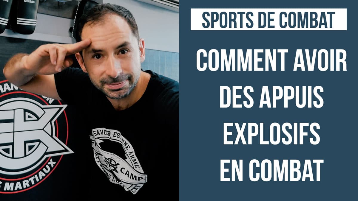 comment-avoir-appuis-explosifs-combat-BLOG